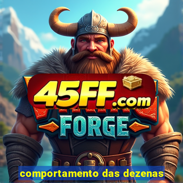 comportamento das dezenas
